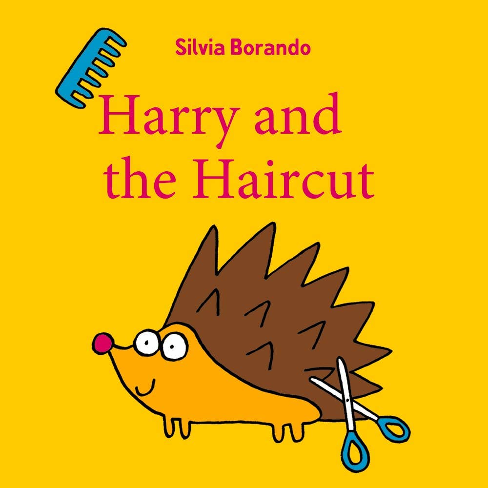 Harry and the Haircut Picture Book