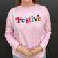 Festive Sweatshirt