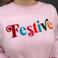 Festive Sweatshirt