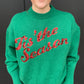 Tis' the Season Sweater